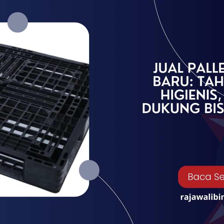 Jual Pallet Plastik Baru: Tahan Lama, Higienis, dan Siap Dukung Bisnis Anda